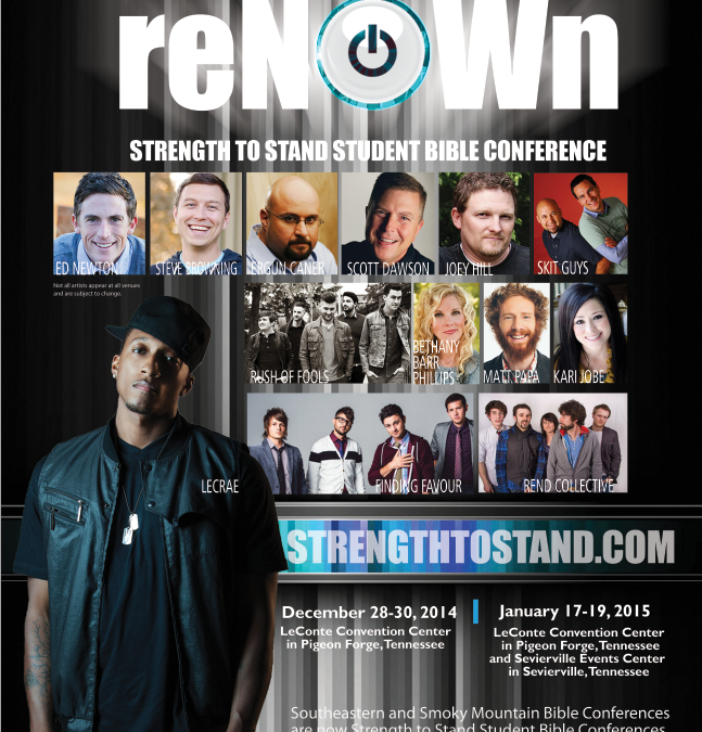 Strength To Stand Student Conference – January 17-19 2015 – ReNOWn